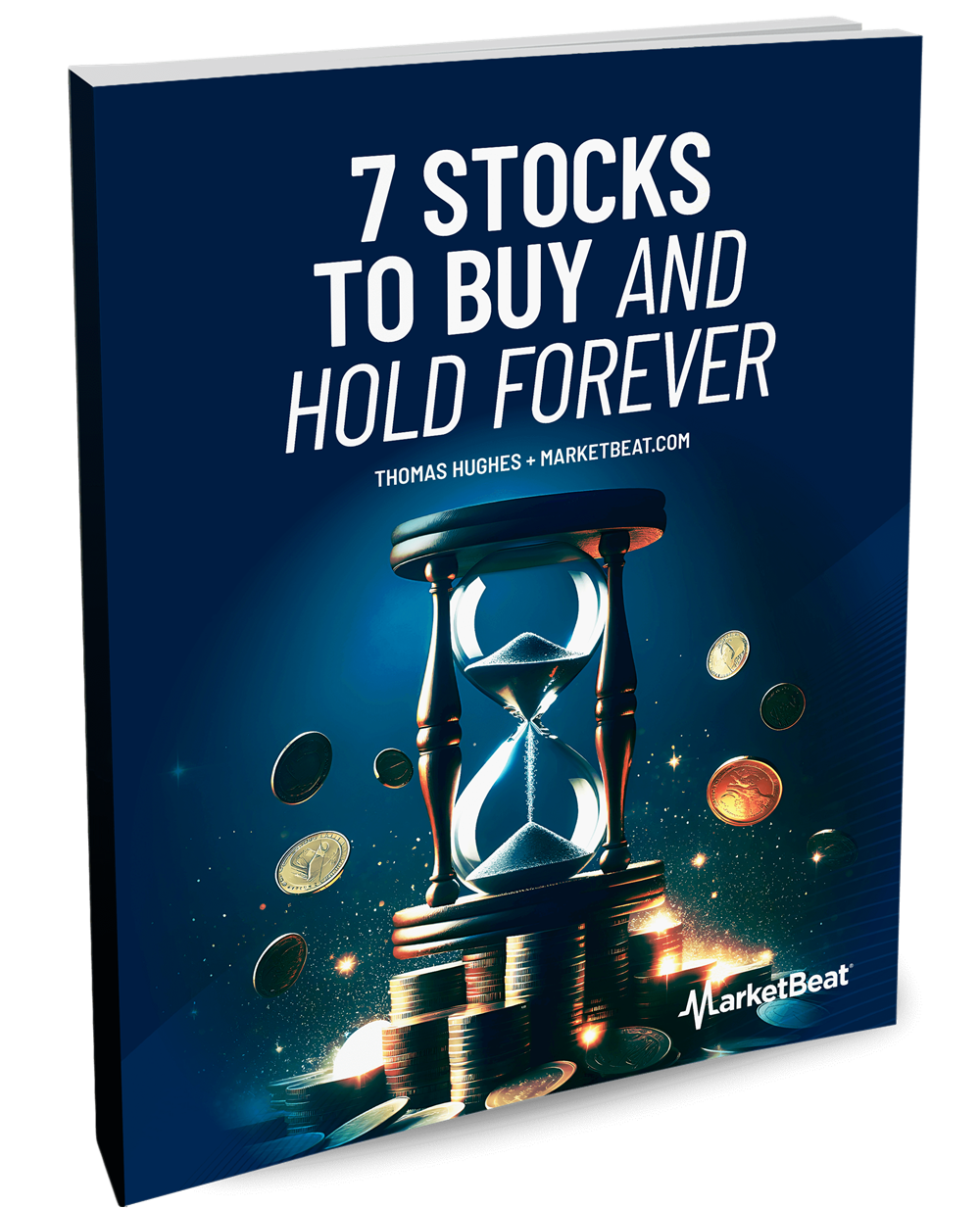 7 Stocks to Buy And Hold Forever